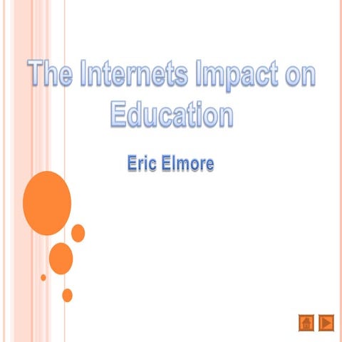 The Internets Impact on Education
