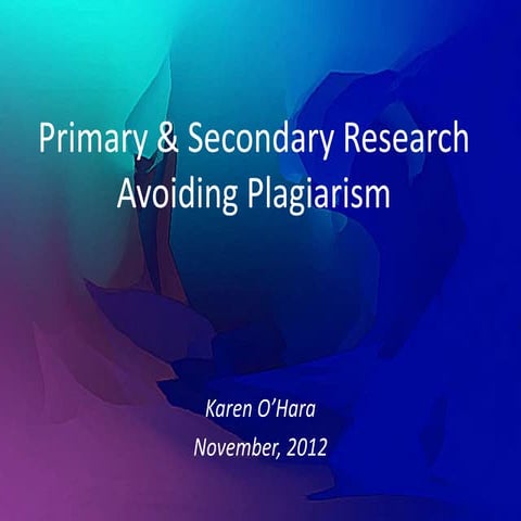 Primary & Secondary Research 