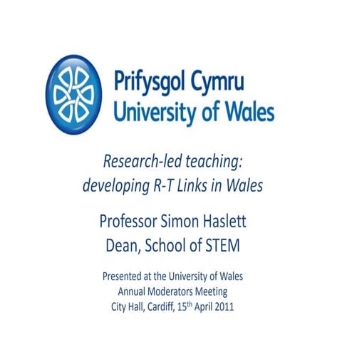 Research-led teaching: developing R-T links in Wales.