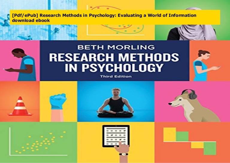 [Pdf/ePub] Research Methods in Psychology: Evaluating a World of Info…