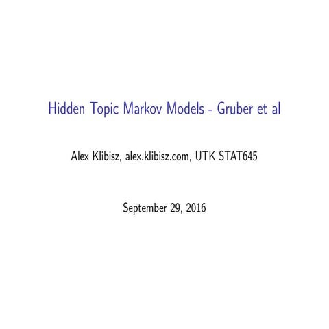 Research Summary: Hidden Topic Markov Models, Gruber