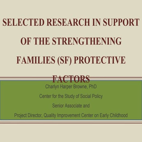 Research Supporting  Sf Protective Factors  02 19 09