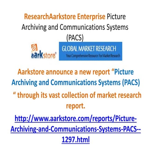 From Cloud-Based to Open-Source The Ultimate Guide to PACS Systems!.pdf