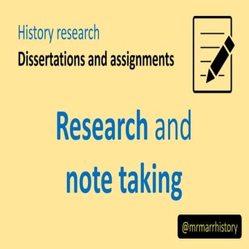 History research and note taking