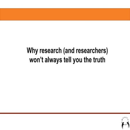 Research and truth