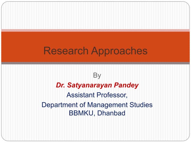Research approaches