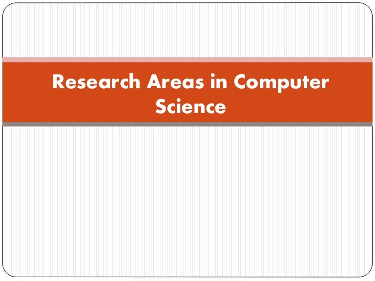 research-areas-in-computer-science