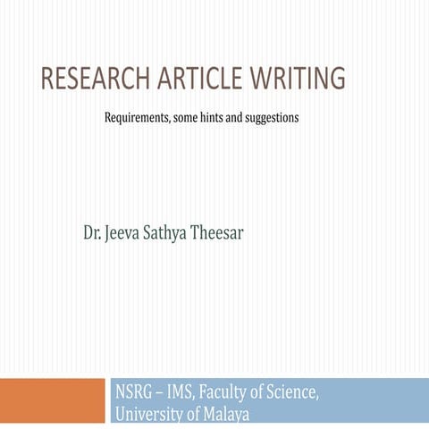 Research article Writing - Requirements, some hints and suggestions