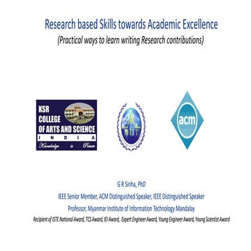 Research based skills towards acdemic excellence