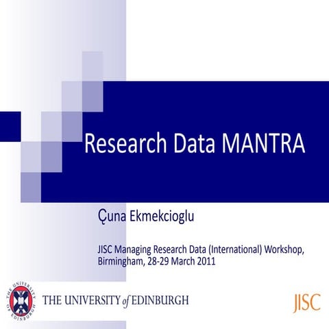 Research Data Mantra - March 2011