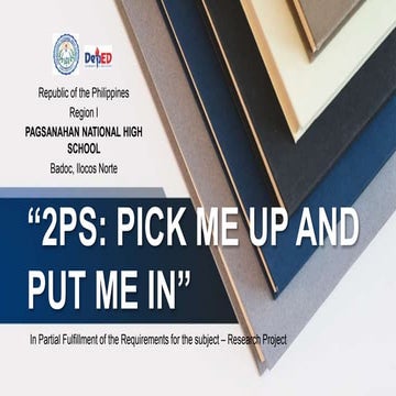 Research Defense (PPT): "2ps: Pick Me Up and Put Me In”