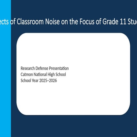 Effects of Classroom Noise on Grade 11 Students' Focus and Performance ...