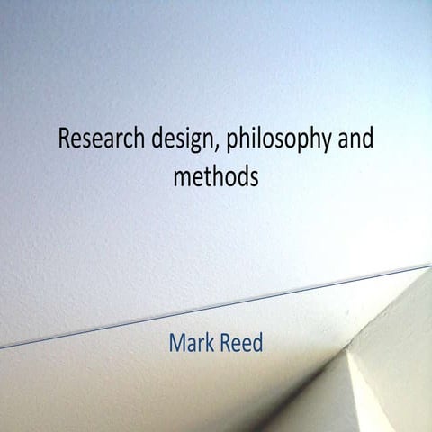 Research design, philosophy and methods