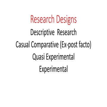 Research designs
