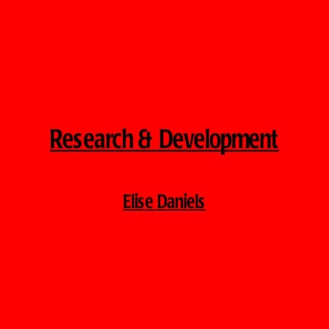 Research & Development