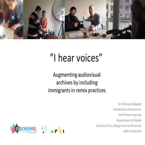 "I hear voices". Augmenting audiovisual archives by including immigrants into...