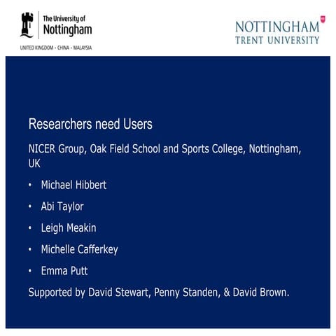 Researchers need Users