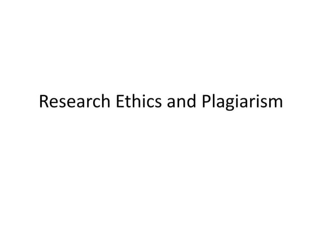 Research Ethics and Plagiarism.pptx