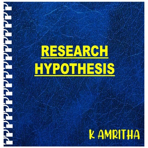 Research hypothesis research hypothesis research