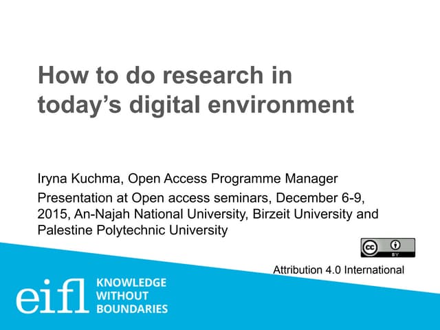 How to do research in today’s digital environment