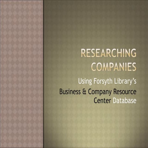 Researching companies with bcrc