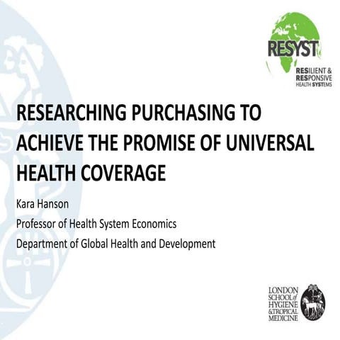 Researching Purchasing to achieve the promise of Universal Health Coverage