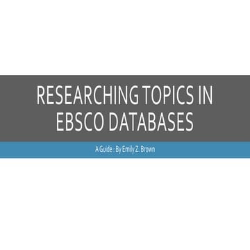 Researching Topics in EBSCO Databases