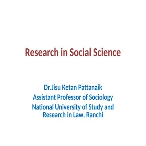 Comprehensive Overview of Research Methodologies in Social Science | PPT