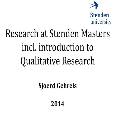 Research in stenden masters 2014