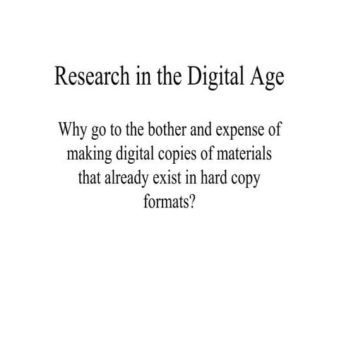 Research in the digital age - circa 2005