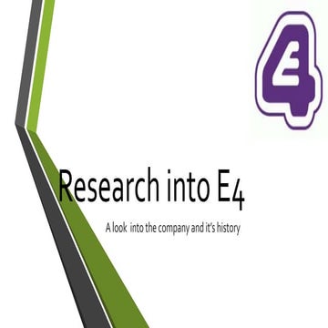 Research into e4
