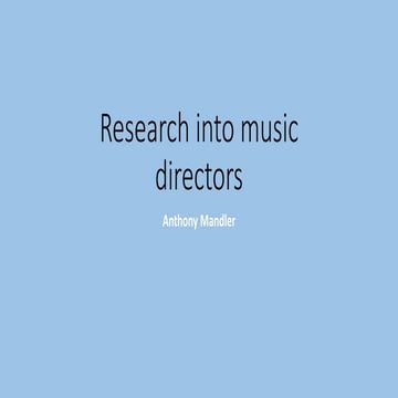 Research into music directors