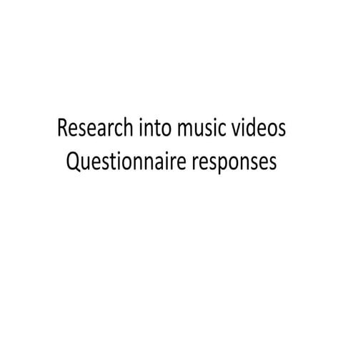 Research into music videos