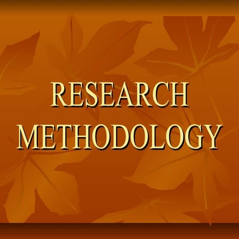 Researchmethodology 127986209986-phpapp02