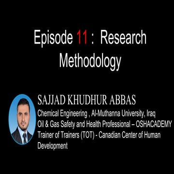 Episode 11 :  Research Methodology