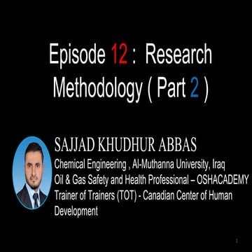 Episode 12 :  Research Methodology ( Part 2 )