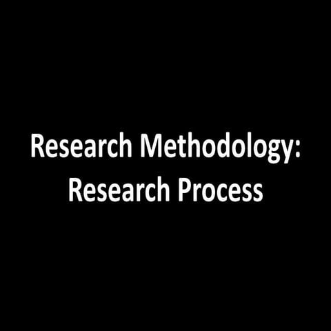 Research Methodology-Research Process