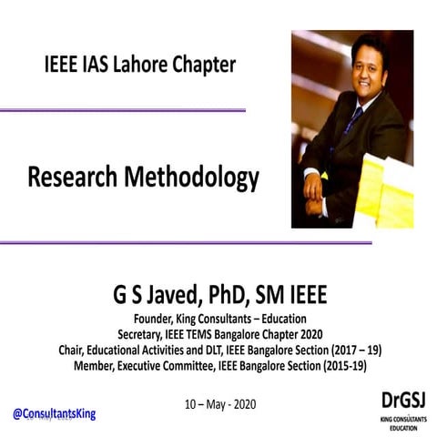 Research Methodology for the PhD | Dr G S Javed, Founder, King ...