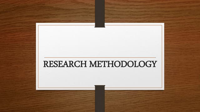 Research methodology types
