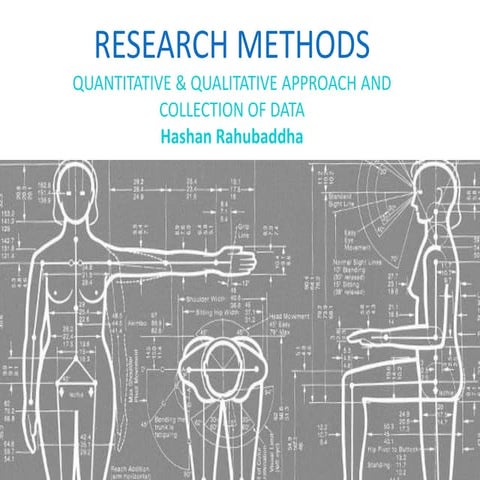 An analysis of the Quantitative and Qualitative approaches and collection of data in terms of transport facility design