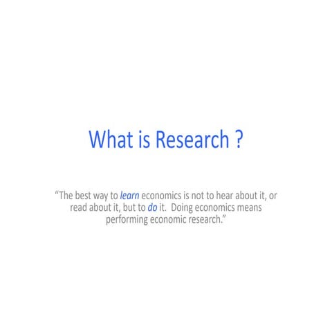 Research Methods  Introduction to research, definition, classification