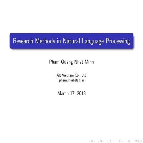 Research Methods in Natural Language Processing (2018 version)