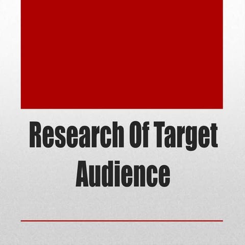 Research of target audience