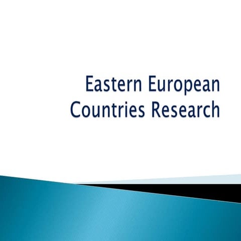 Research on eastern european contries