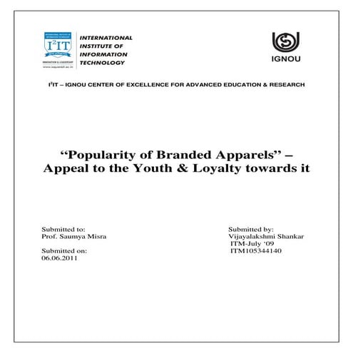Research on popularity of branded apparels