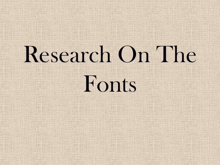 Research on the fonts