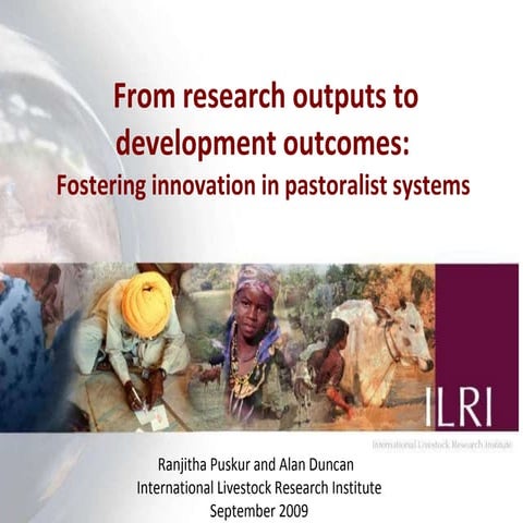 From research outputs to development outcomes:  Fostering innovation in pasto...