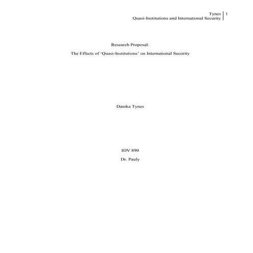 The Effects of ‘Quasi-Institutions’ on International Security by Danika Tynes
