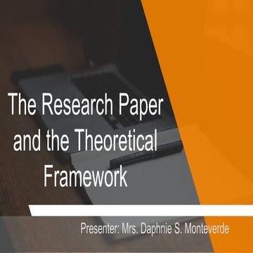 Research Paper and the Theoretical Framework