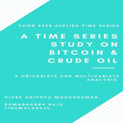 Time Series Study on Bitcoin and Crude Oil Prices